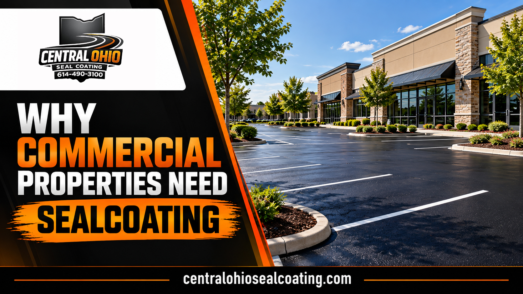 Why Commercial Properties Need Sealcoating